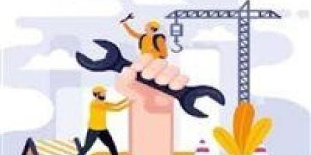 موعد عيد العمال 2026 وأبرز مظاهر الاحتفال وتاريخ المناسبة عالميًا ومحليًا