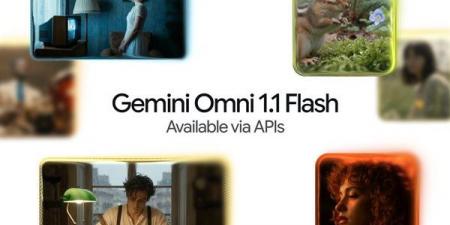 جوجل تطلق Gemini Omni 1.1 Flash، توليد فيديوهات بالذكاء الاصطناعي حتى 40 ثانية - النيل نيوز